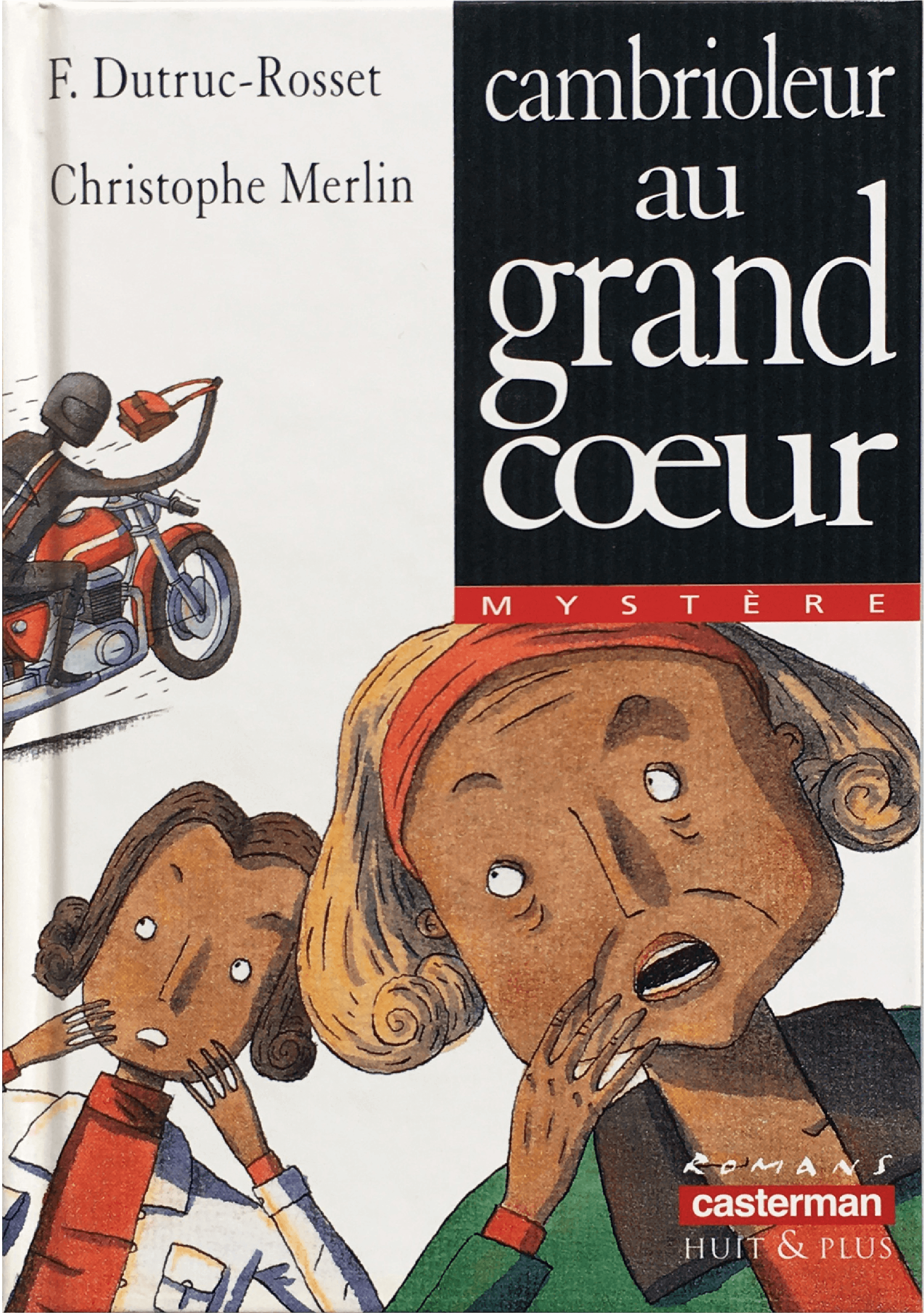 Cambrioleur au grand coeur